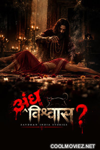 Andhvishwas Savdhaan India Stories (2026) S01 Hindi Dubbed Web Series