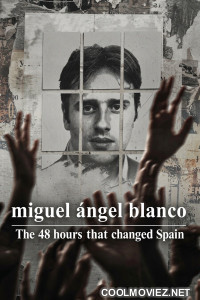 Miguel Angel Blanco The 48 Hours that Changed Spain (2026) Hollywood Hindi Dubbed
