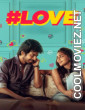 Love (2026) S01 Hindi Web Series