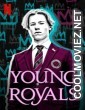 Young Royals (2021) Season 1