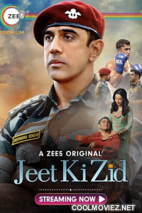 Jeet Ki Zid (2021) Hindi Movie Jeet Ki Zid (2021) Hindi Movie