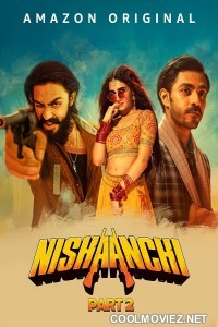 Nishaanchi 2 (2025) Hindi Movie